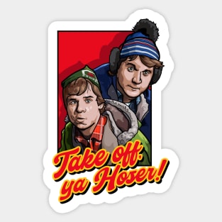 Bob & Doug McKenzie - Take off, ya Hoser! T-shirt design! Sticker